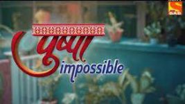 Pushpa Impossible Pushpa Impossible