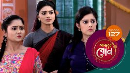 Adorer Bon (Bengali) S01E127 14th March 2022 Full Episode
