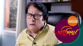 Agnishikha (Bengali) S01E368 28th February 2022 Full Episode