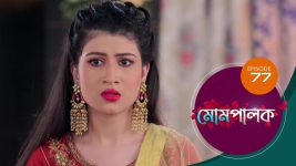 Mompalak S01E77 8th August 2021 Full Episode