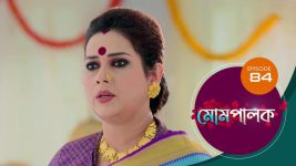 Mompalak S01E84 15th August 2021 Full Episode