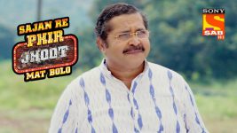 Sajan Re Phir Jhoot Mat Bolo S02E122 Sudhakar Doubts Premchand Full Episode