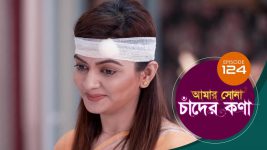 Amar Shona Chander Kona S01E124 29th July 2022 Full Episode