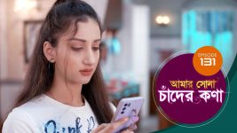 Amar Shona Chander Kona S01E132 6th August 2022 Full Episode