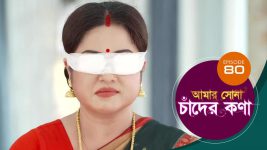 Amar Shona Chander Kona S01E80 15th June 2022 Full Episode