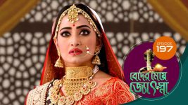 Beder Meye Jyotsna S01E197 18th August 2019 Full Episode