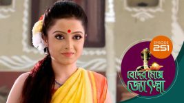 Beder Meye Jyotsna S01E251 11th October 2019 Full Episode