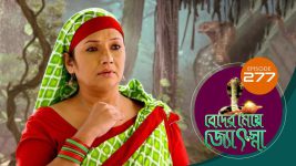 Beder Meye Jyotsna S01E277 6th November 2019 Full Episode