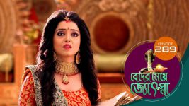 Beder Meye Jyotsna S01E289 18th November 2019 Full Episode