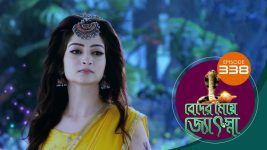 Beder Meye Jyotsna S01E338 6th January 2020 Full Episode