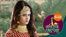 Beder Meye Jyotsna S01E342 10th January 2020 Full Episode