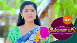 Kalyana Veedu S01E385 19th July 2019 Full Episode