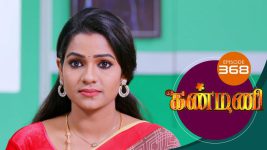 Kanmani S01E368 6th January 2020 Full Episode