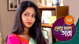 Meghe Dhaka Tara S01 E112 17th July 2022