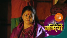 Nandini (Bengali) S01E112 15th December 2019 Full Episode