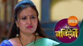 Nandini (Bengali) S01E353 7th November 2020 Full Episode