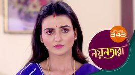 Nayantara (bengali) S01 E343 27th March 2022