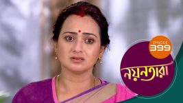 Nayantara (bengali) S01 E399 22nd May 2022
