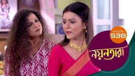 Nayantara (bengali) S01 E538 11th October 2022
