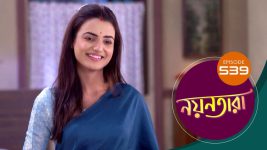 Nayantara (bengali) S01 E539 12th October 2022