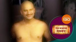 Sant Gajanan Shegaviche S01 E130 12th March 2022