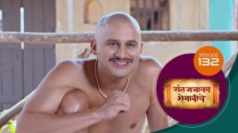 Sant Gajanan Shegaviche S01 E132 14th March 2022