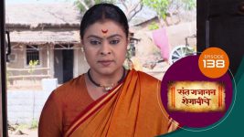 Sant Gajanan Shegaviche S01 E138 20th March 2022