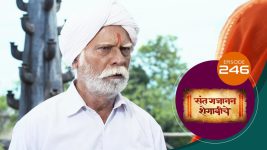Sant Gajanan Shegaviche S01 E246 11th July 2022