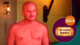 Sant Gajanan Shegaviche S01 E364 13th November 2022