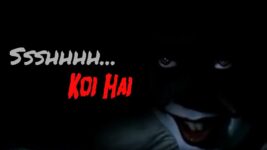 Ssshhhh Koi Hai Ssshhhh Koi Hai