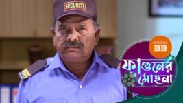 Phaguner Mohona S01 E33 10th March 2023