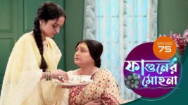 Phaguner Mohona S01 E75 21st April 2023