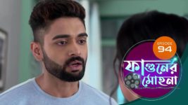 Phaguner Mohona S01 E94 10th May 2023