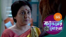 Phaguner Mohona S01 E95 11th May 2023