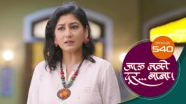 Jaau Nako Dur Baba S01 E540 20th June 2023