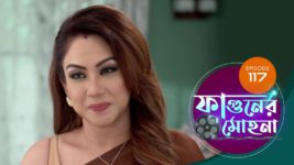 Phaguner Mohona S01 E117 2nd June 2023