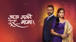 Jaau Nako Dur Baba S01 E550 1st July 2023