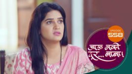 Jaau Nako Dur Baba S01 E558 11th July 2023