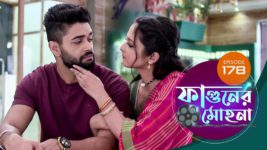 Phaguner Mohona S01 E178 2nd August 2023