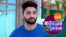 Phaguner Mohona S01 E186 10th August 2023