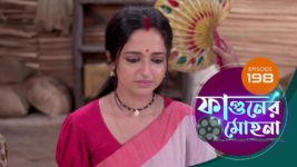 Phaguner Mohona S01 E198 22nd August 2023