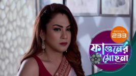 Phaguner Mohona S01 E233 26th September 2023