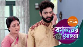 Phaguner Mohona S01 E254 17th October 2023