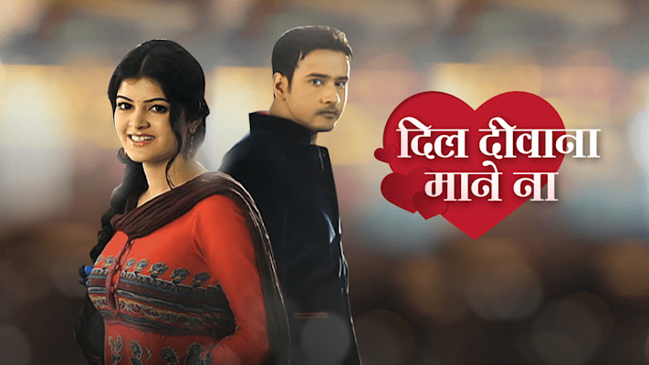 Dil Deewana Mane Na (Star Plus) Dil Deewana Mane Na (Star Plus)