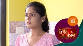 Dwitiyo Basanta S01 E51 6th February 2024