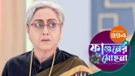 Phaguner Mohona S01 E394 5th March 2024