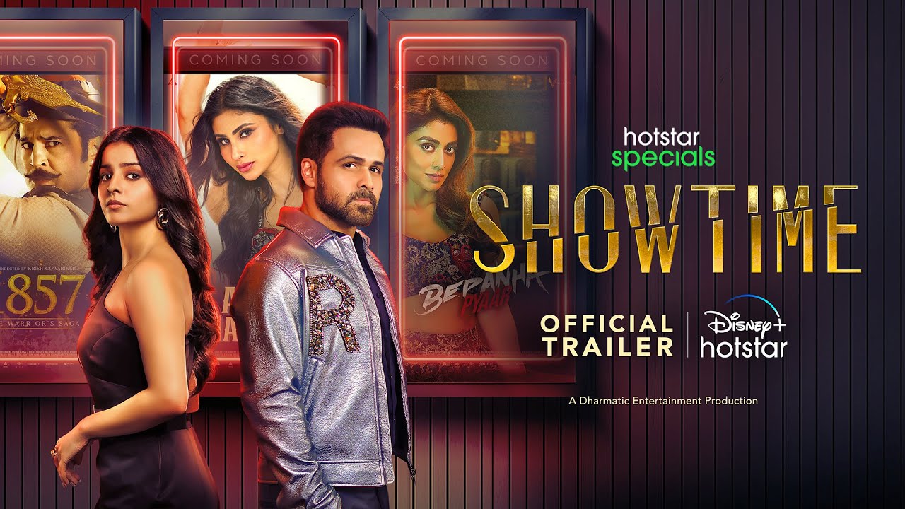 Showtime (Hotstar) Showtime (Hotstar)