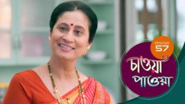 Chaowa Paowa (Sun Bangla) S01 E57 6th May 2024