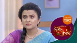 Dwitiyo Basanta S01 E150 15th May 2024