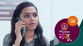 Constable Manju (Sun Marathi) S01 E131 12th August 2024